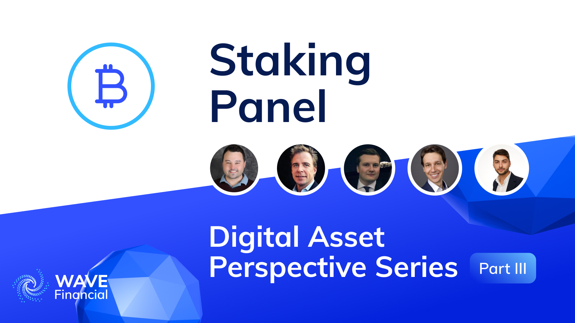 Digital Asset Perspectives III