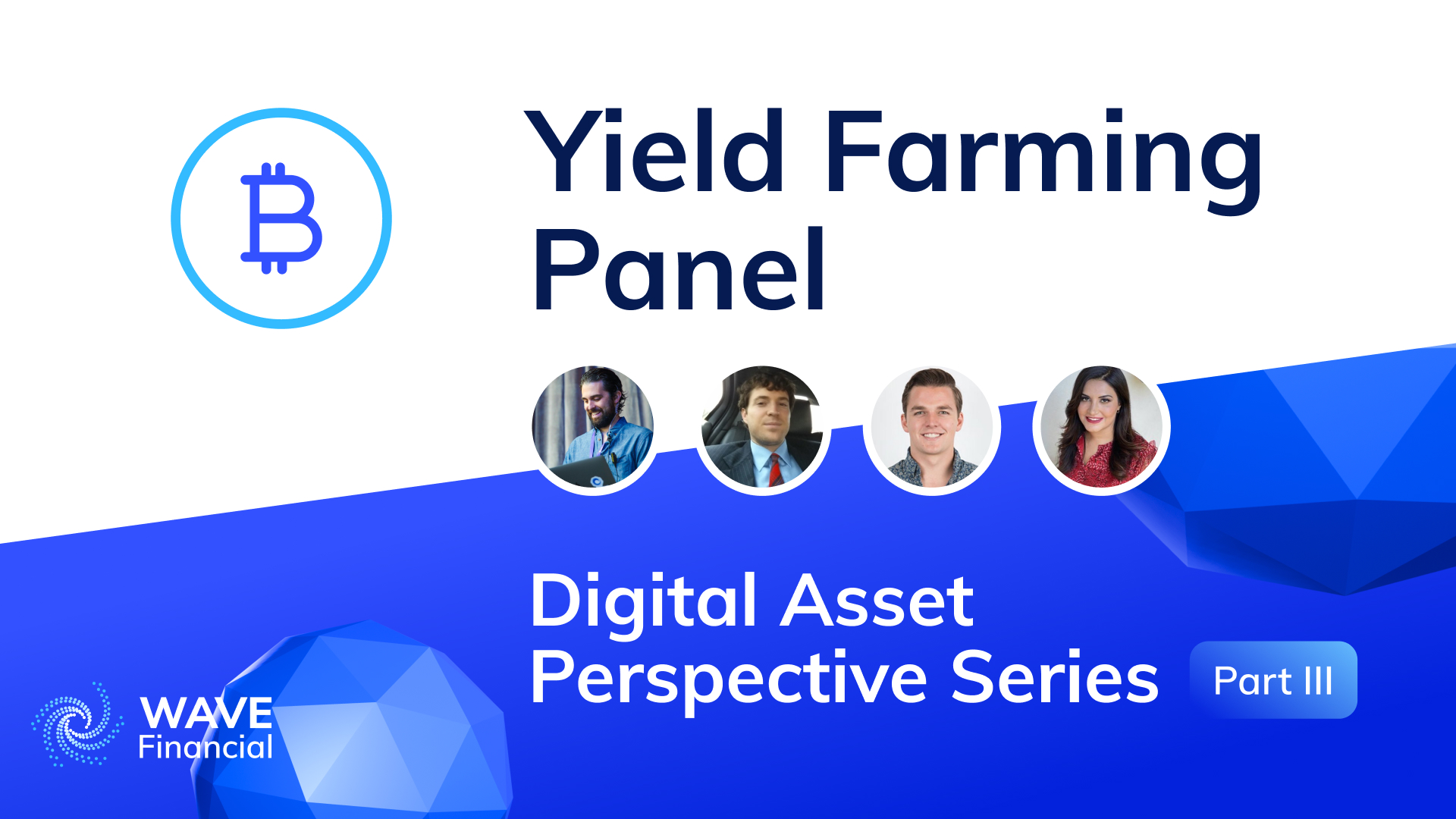 Digital Asset Perspectives III